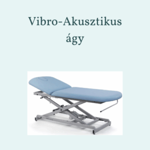 Vibro-Akusztikus ágy