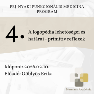 4. előadás: A logopédia lehetőségei és határai - primitív reflexek