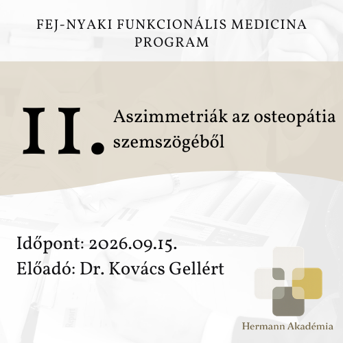 11. előadás: Aszimmetriák az osteopátia szemszögéből